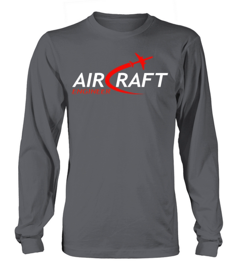 aircraft engineer aerospace engineering funny gift Long sleeved Unisex