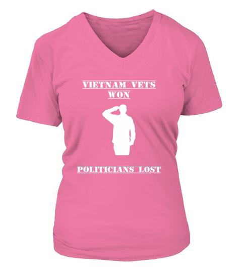 vietnam vets won politicaians lost V-neck T-Shirt Woman