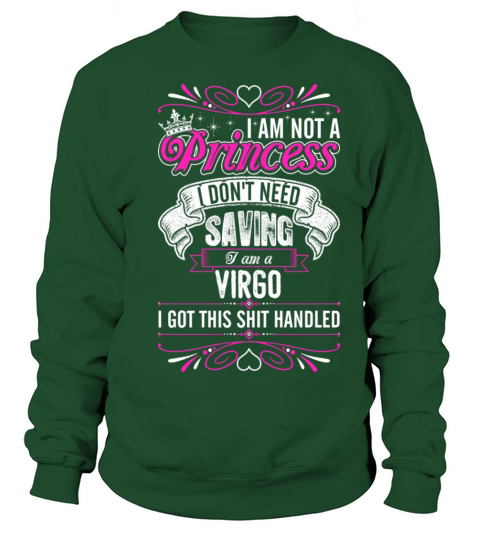 Im Not A Princess Im A VIRGO Women's Sweatshirt