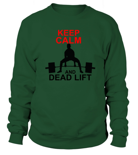 KEEP CALM DEAD LIFT Women's Sweatshirt