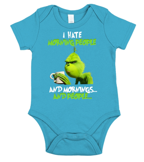 Grinch HATE MORNING PEOPLE Short Sleeve Baby One-Piece