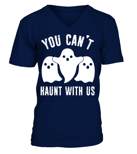 Halloween - You Cant Haunt With Us Men's V-Neck T-shirt
