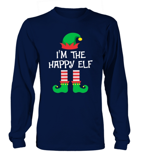I m The Happy Elf Matching Family Group Christmas Women's Long Sleeve