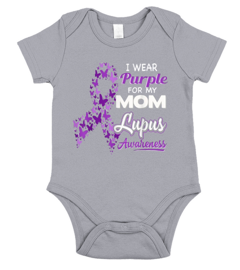 I wear Purple for my Mom - Lupus Awareness shirt Short Sleeve Baby One-Piece