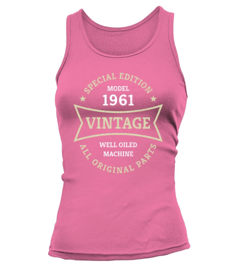 Born 1961 Vintage 60 Year Old 60th Birthday Gifts Tank top Woman