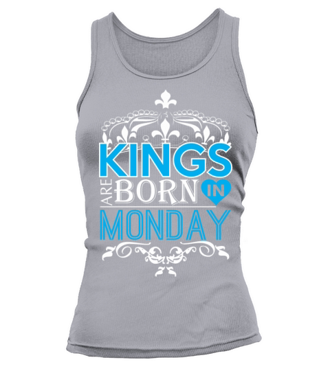 Kings Are Born In Monday Happy Fathers Day Women's Tank Top