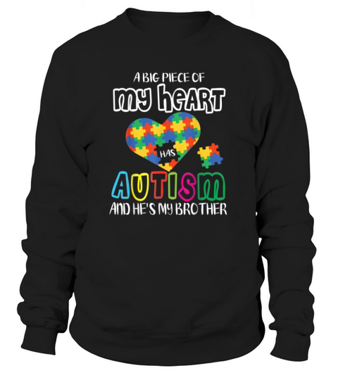 A Big Piece Of My Heart Has Autism And Hes M 3 Women's Sweatshirt