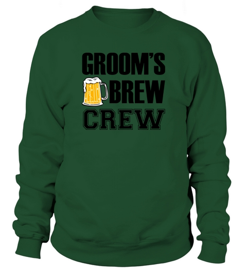 Grooms Brew Crew funny groomsmen bachelor party Sweatshirt Unisex