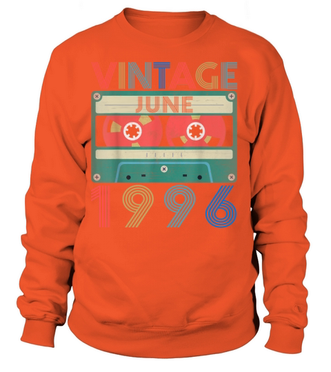 Retro Vintage June 1996 birthday Women's Sweatshirt