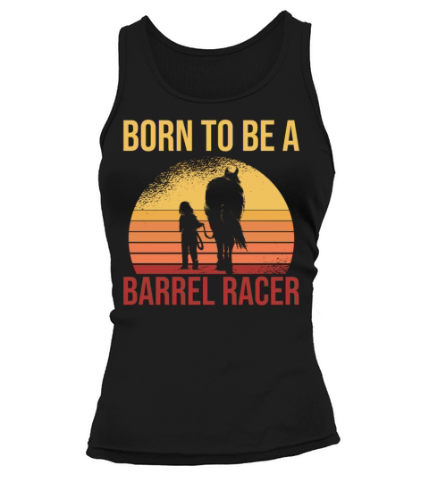 Born To Be A Barrel Racer Barrel Racing Women's Tank Top