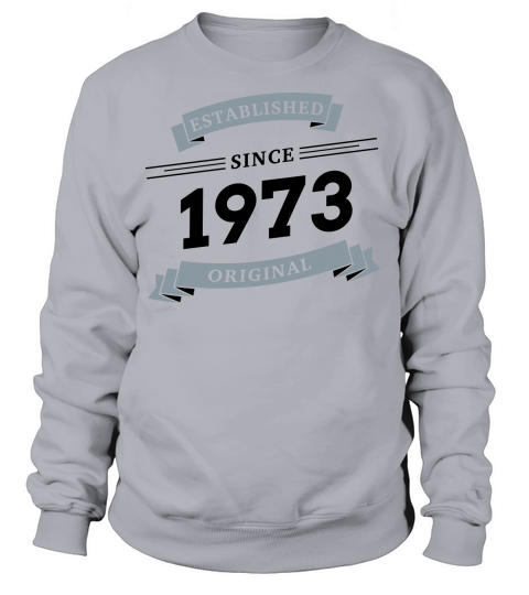 Established since 1973 Women's Sweatshirt