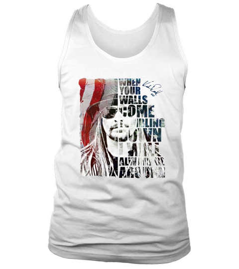 Kid Rock when your walls come tumbling down I will always be around Tank Top Unisex