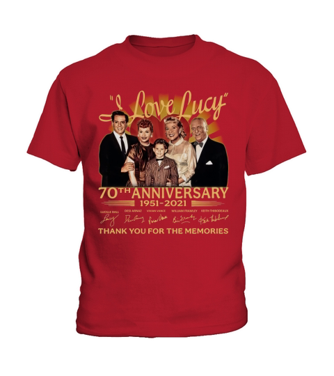 I love Lucy 70th Anniversary 1951 2021 signatures thank you for the memories Kids T-Shirt