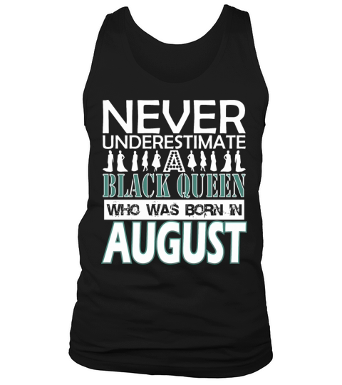 Never Underestimate Black Queen Was Born In August Men's Tank Top