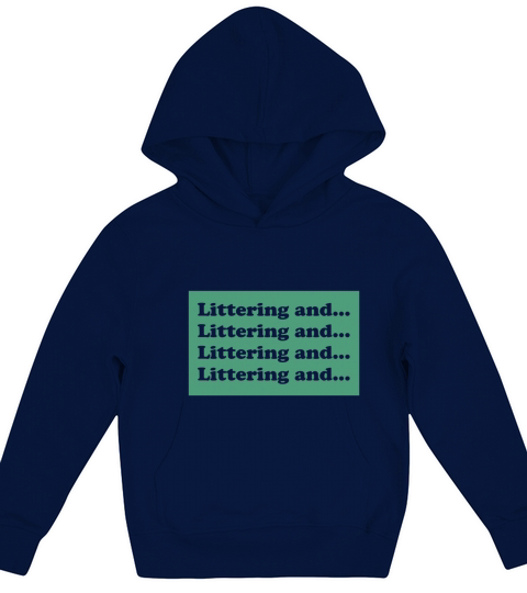 Super Troopers Littering And Kids Hoodie