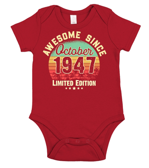 October 1947 74th Year Old Birthday Gift Retro Short Sleeve Baby One-Piece