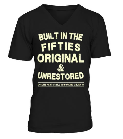 Built In The Fifties - Original - Unrestored Men's V-Neck T-shirt