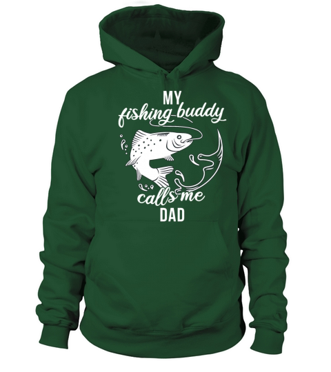 Father Fishing Partner My Fishing Buddy Calls Me Men's Hoodie