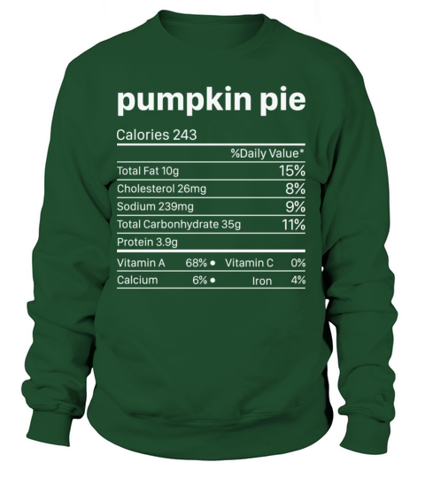 Pumkin Pie Nutrition Facts Funny Thanksgiving Women's Sweatshirt