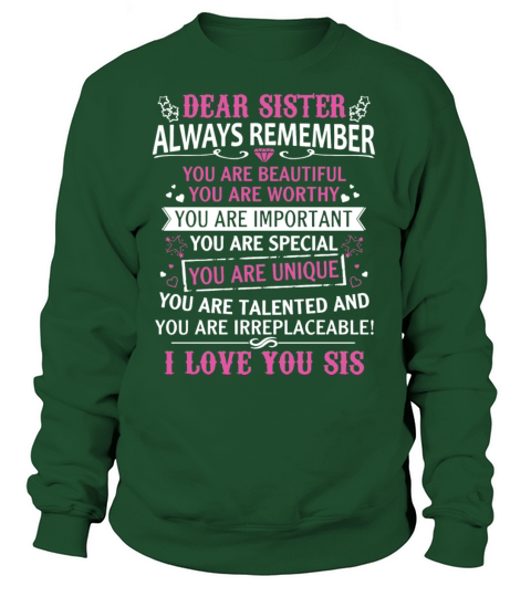 dear sister t shirts Women's Sweatshirt
