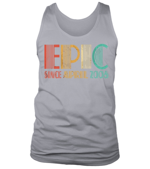 Epic Since April 2006 Shirt 14Th Birthday 15 Year Men's Tank Top