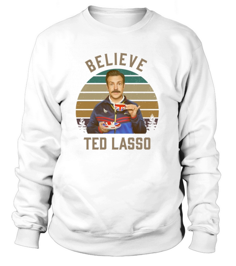 Ted Lasso Believe Vintage Women's Sweatshirt