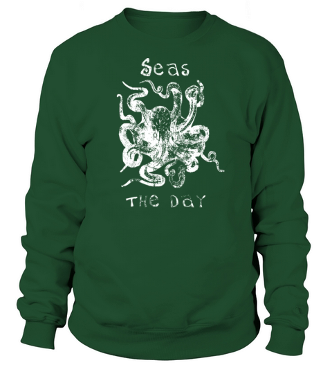 Octopus Seas the Day Octopus Funny Octopus Lover Women's Sweatshirt
