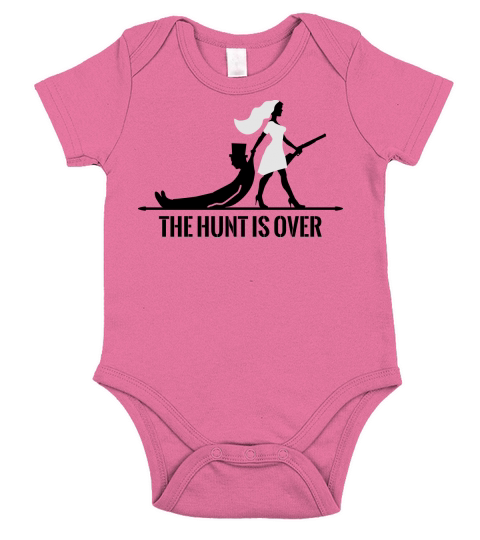 the hunt is over bachelorette bachelor party bride Short Sleeve Baby One-Piece