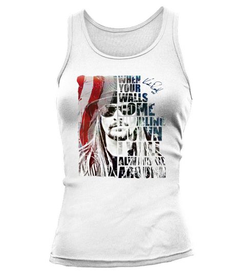 Kid Rock when your walls come tumbling down I will always be around Tank top Woman