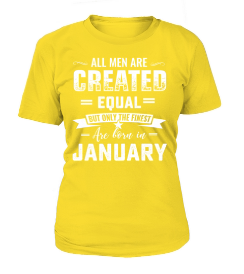 Born in January capricorn birthday all men are cre Women's T-Shirt