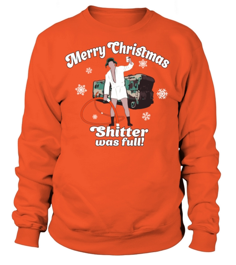 Cousin Eddie Shitter Was Full Women's Sweatshirt