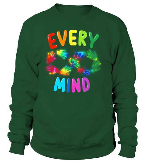 Colorful Rainbow Neurodiversity Every Mind Infinit Women's Sweatshirt