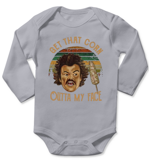 Nacho Libre Get That Corn Outta My Face Vintage Long Sleeve Baby One-Piece