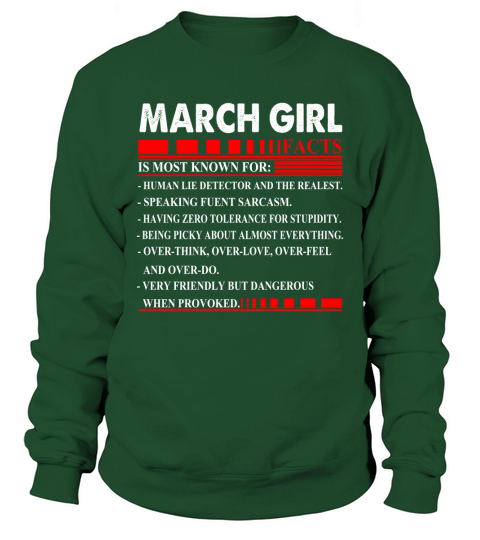 March Girl Facts Is Most Known For Human Lie Detector And The Realest Sweatshirt Unisex
