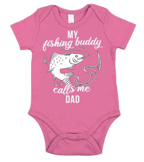 Father Fishing Partner My Fishing Buddy Calls Me Short Sleeve Baby One-Piece