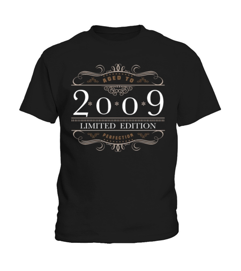 Limited Edition 2009 Aged To Perfection Kids T-Shirt