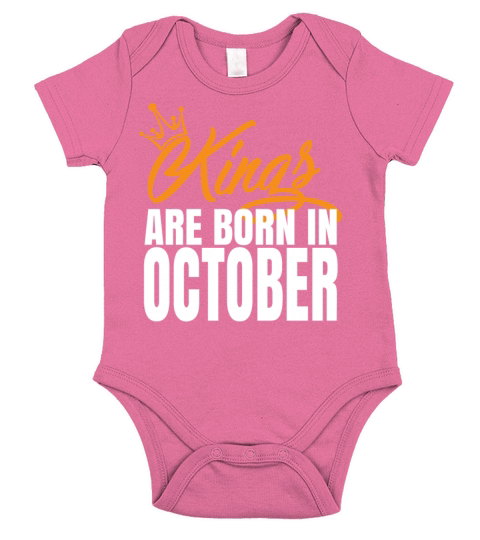 KINGS ARE BORN IN OCTOBER Short Sleeve Baby One-Piece