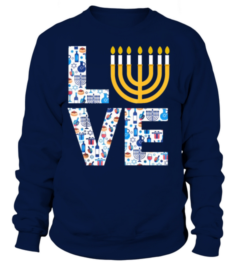 Love Hanukkah Funny Hanukkah Sweater Gift Family T Women's Sweatshirt