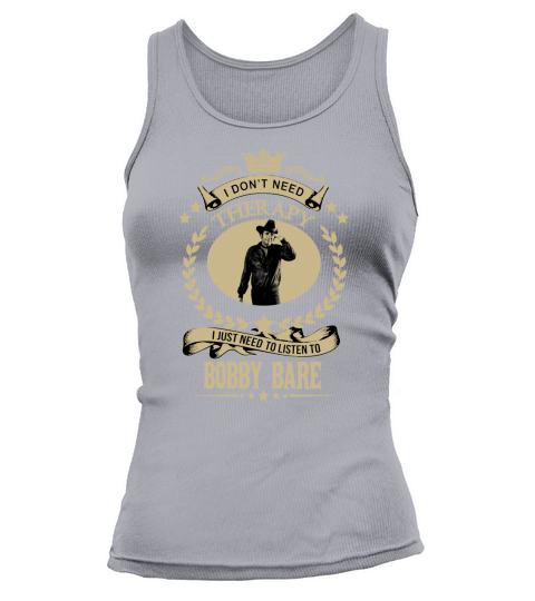 I just need to listen to BOBBY BARE Tank top Woman