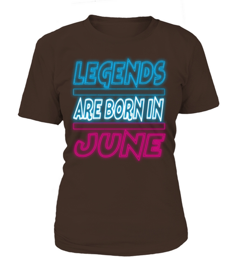 Legends Are Born In June Women's T-Shirt