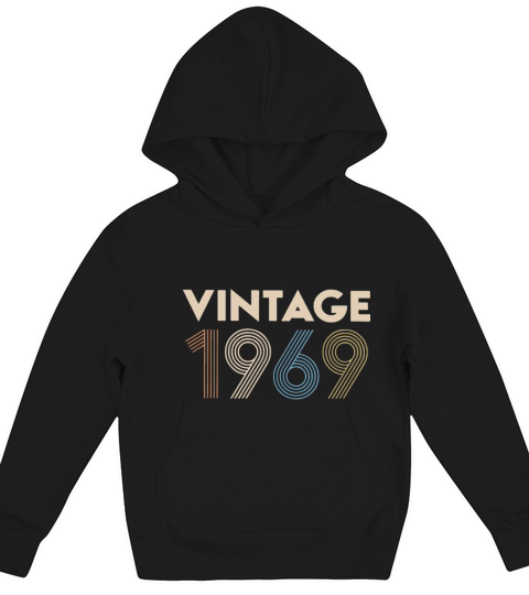 vintage 1969 birthday gift men women birthday Kids Hoodie