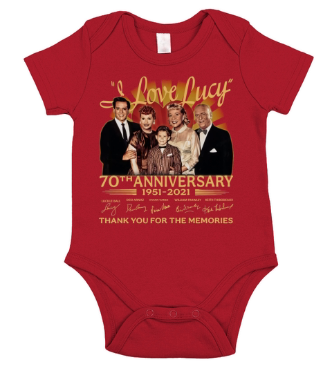 I love Lucy 70th Anniversary 1951 2021 signatures thank you for the memories Short Sleeve Baby One-Piece