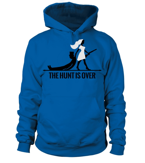 the hunt is over bachelorette bachelor party bride Women's Hoodie
