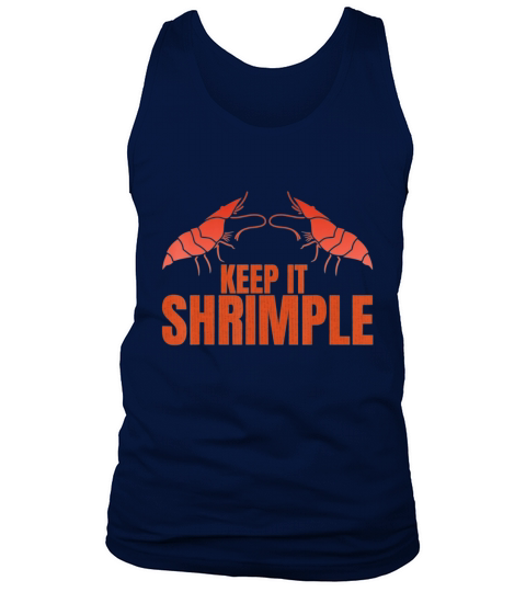 Keep It Shrimple Shrimp Seafood Tank Top Unisex