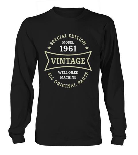 Born 1961 Vintage 60 Year Old 60th Birthday Gifts Long sleeved Unisex