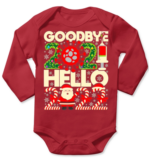 Goodbye 2021 Hello 2022 New Year s Eve Happy New Long Sleeve Baby One-Piece
