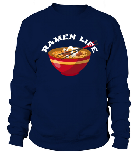 Ramen life - ramen noodle kawaii anime Women's Sweatshirt