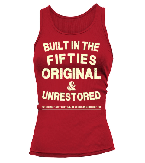 Built In The Fifties - Original - Unrestored Women's Tank Top