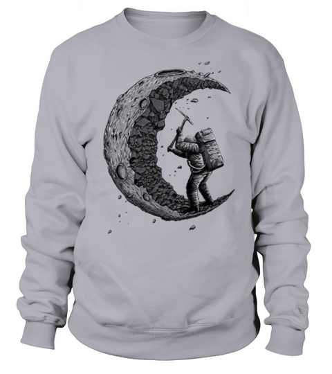 Digging the moon Funny Women's Sweatshirt