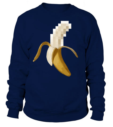 Dirty Censored Peeled Banana Women's Sweatshirt